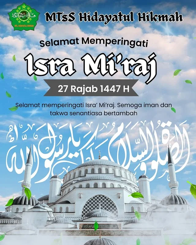 Selamat Memperingati Isra' Mi'raj 1447 H